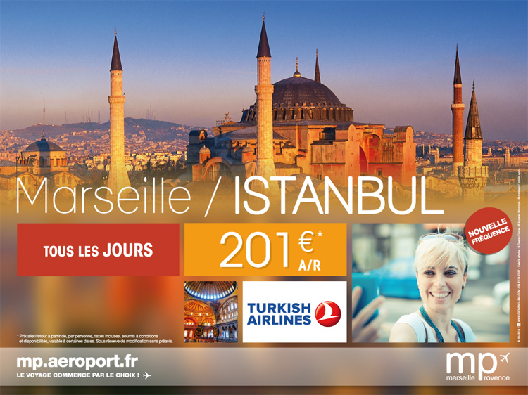 Campagne Aéroport Marseille Provence - Istanbul
